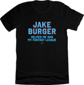 Jake Burger Fantasy Tee